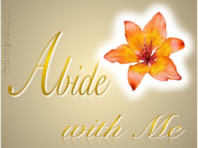 John 15:4 Abide With Me (devotional)10:07 (gold)